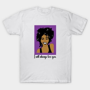 WHITNEY HOUSTON FAN ART!! T-Shirt